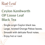 Ceylon Kenilworth OP Loose Leaf Tea