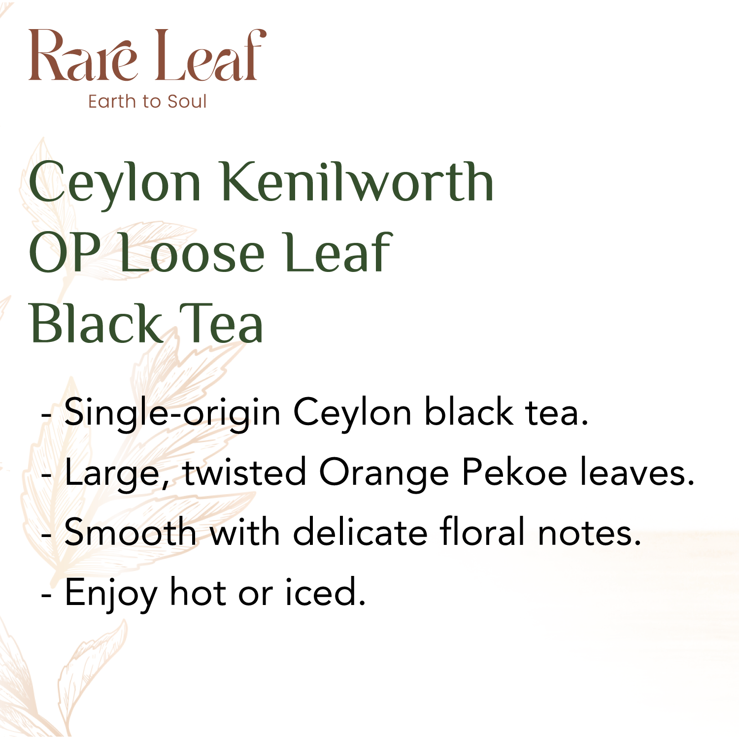 Ceylon Kenilworth OP Loose Leaf Tea